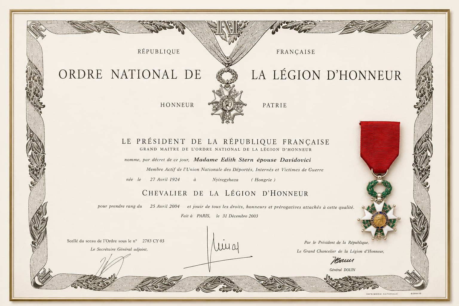 Ordre National de la Légion d'Honneur — Chevalier, awarded to Madame Edith Stern épouse Davidovici, 25 April 2004